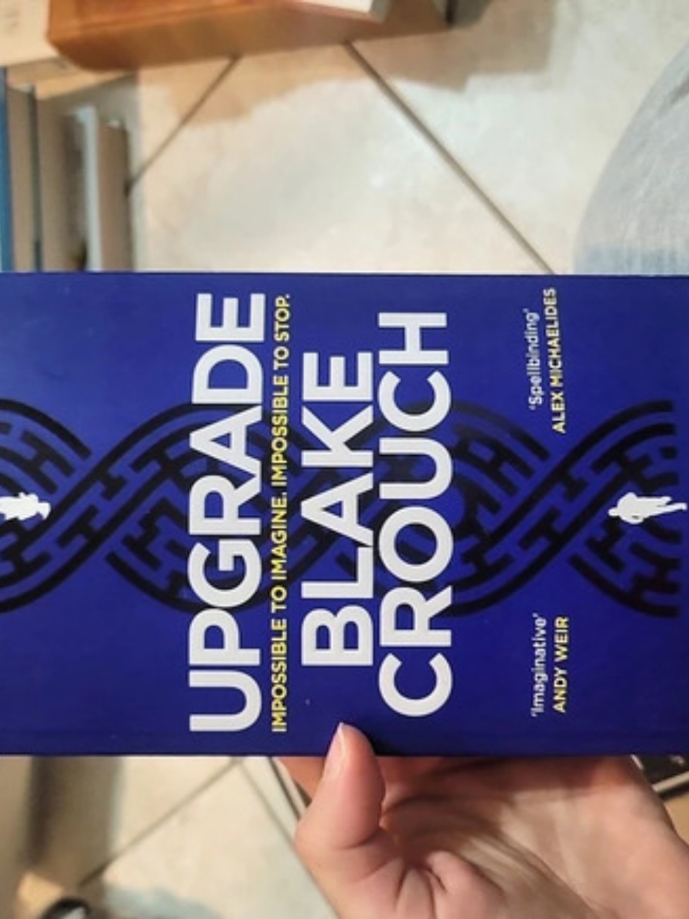 Upgrade by Blake Crouch Blue & Black Paperback Book
